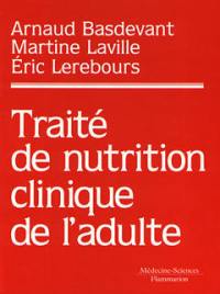 Traité de nutrition clinique de l'adulte