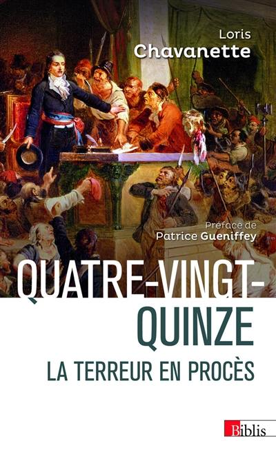 Quatre-vingt-quinze : la Terreur en procès