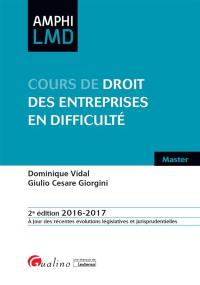 Cours de droit des entreprises en difficulté : master : 2016-2017