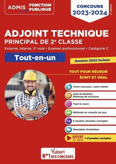 Adjoint technique principal de 2e classe : externe, interne, 3e voie, examen professionnel, catégorie C : tout-en-un, concours 2023-2024