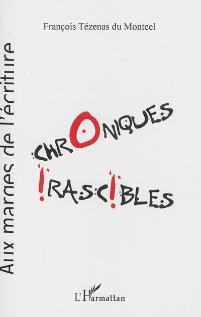 Chroniques irascibles