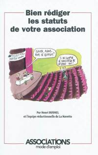 Bien rédiger les statuts de votre association