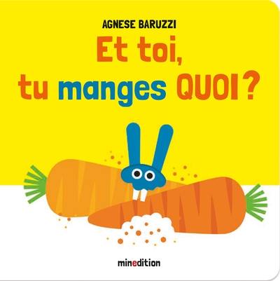 Et toi, tu manges quoi ?