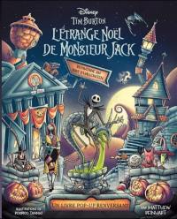 L'étrange Noël de monsieur Jack : bienvenue au pays d'Halloween : un livre pop-up renversant