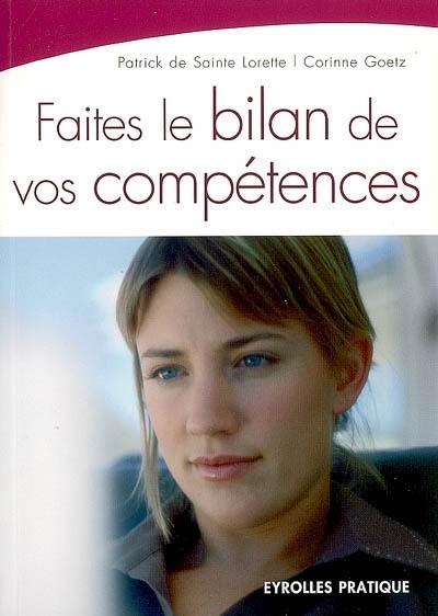 Faites le bilan de vos compétences