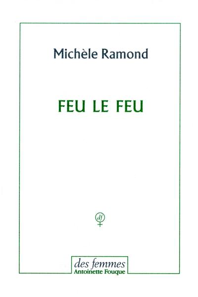 Feu le feu