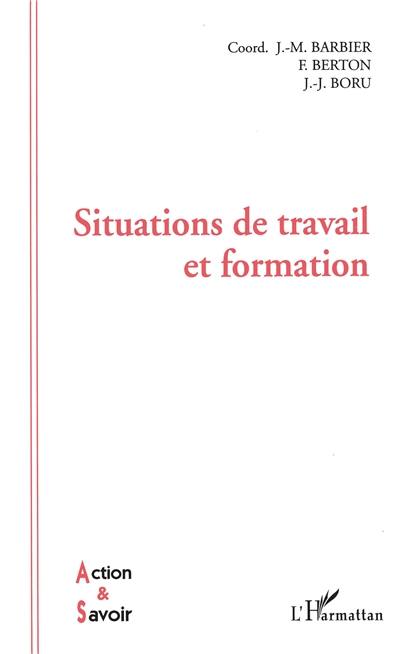 Situations de travail et formation