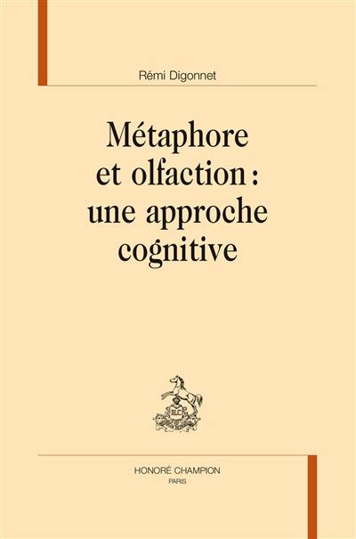 Métaphore et olfaction : une approche cognitive