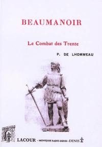 Beaumanoir : le combat des Trente