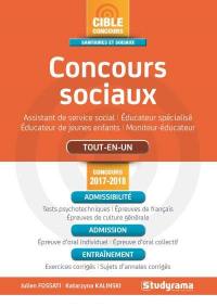 Concours sociaux : assistant de service social, éducateur spécialisé, éducateur de jeunes enfants, moniteur-éducateur : tout-en-un, concours 2017-2018