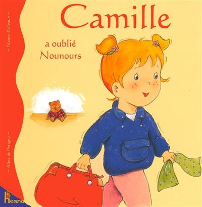 Camille. Vol. 17. Camille a oublié Nounours