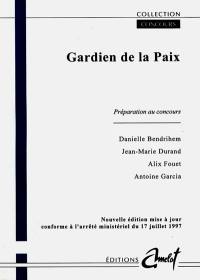 Gardien de la Paix : préparation au concours