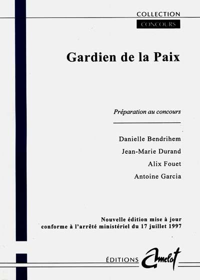 Gardien de la Paix : préparation au concours