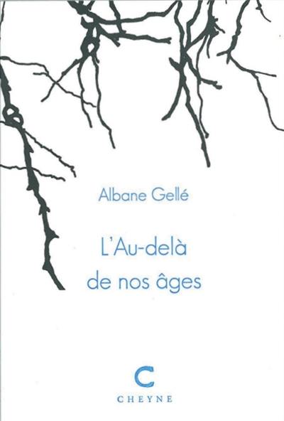 L'au-delà de nos âges