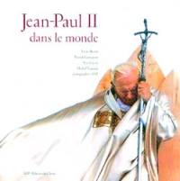 Jean Paul II dans le monde