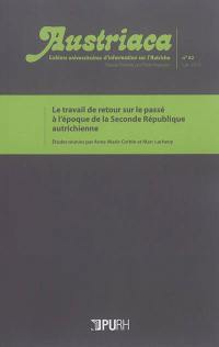 Austriaca, n° 82. Le travail de retour sur le passé à l'époque de la seconde République autrichienne