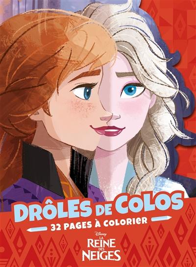 Drôles de colos : la reine des neiges