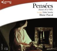 Pensées (liasses II à VIII)