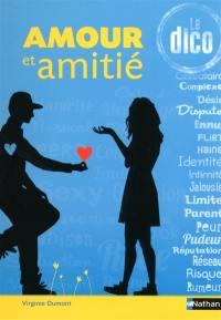 Amour et amitié : le dico