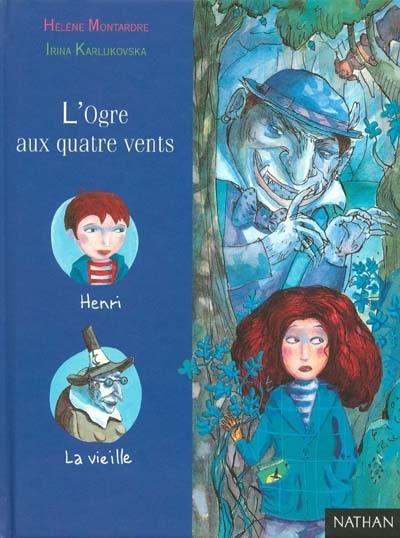 L'ogre aux quatre vents