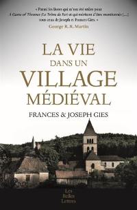 La vie dans un village médiéval