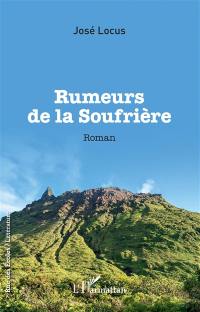 Rumeurs de la Soufrière