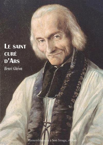 Le saint curé d'Ars