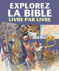 Découvrez la Bible livre par livre