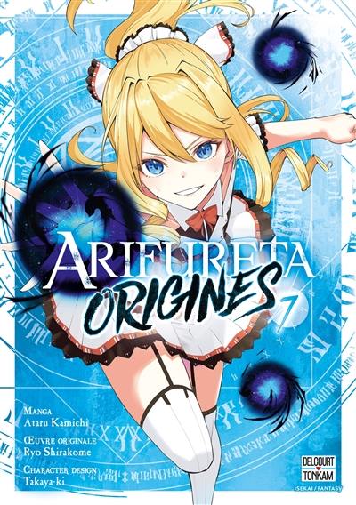 Arifureta : origines. Vol. 7