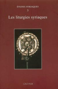 Les liturgies syriaques