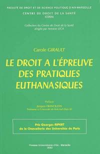 Le droit à l'épreuve des pratiques euthanasiques