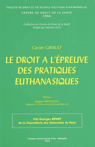 Le droit à l'épreuve des pratiques euthanasiques