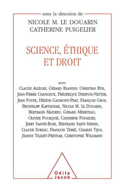 Science, éthique et droit