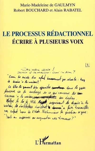 Le processus rédactionnel : écrire à plusieurs voix