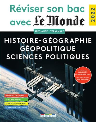 Histoire-géographie, géopolitique, sciences politiques spécialité terminale : 2022