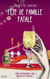 Fête de famille fatale