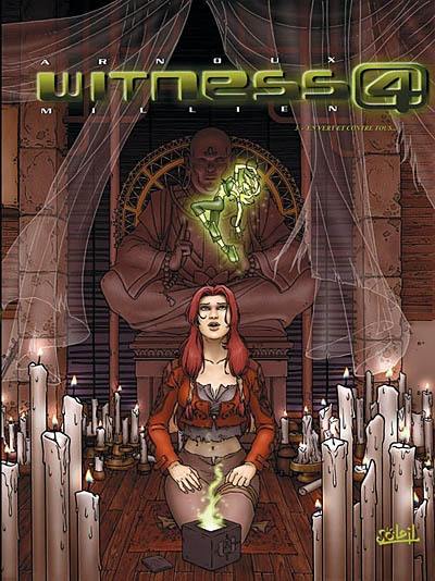 Witness 4. Vol. 3. En vert et contre tous