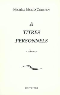 A titres personnels