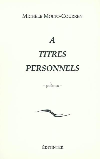 A titres personnels