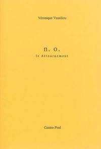 N. O. : le détournement