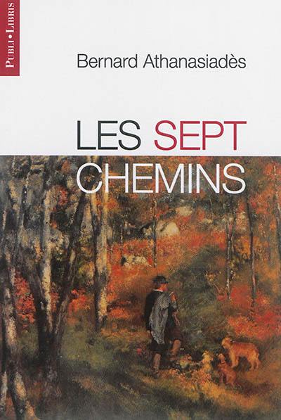 Les sept chemins