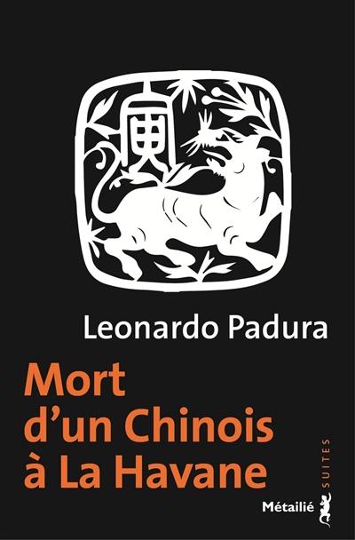 Mort d'un Chinois à La Havane Mort d'un Chinois à La Havane