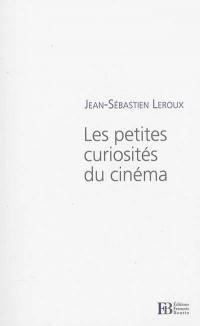 Les petites curiosités du cinéma