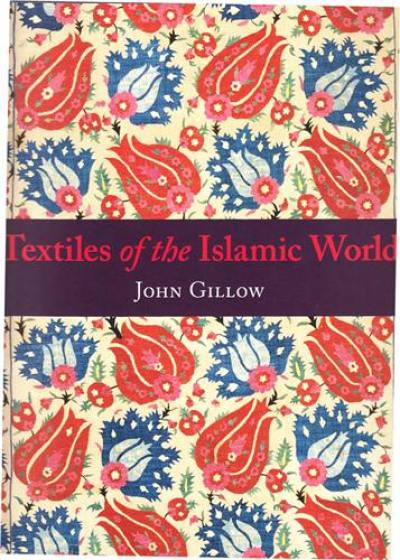 Textiles of the Islamic World