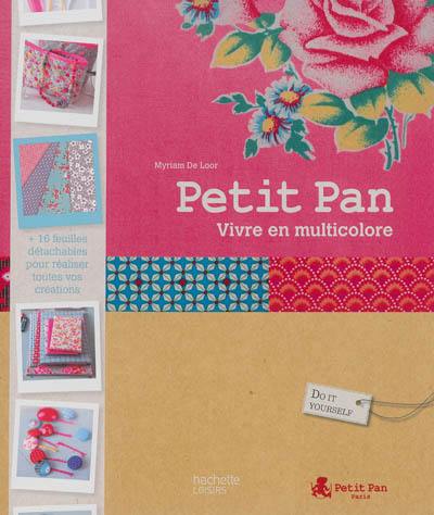 Petit Pan : vivre en multicolore