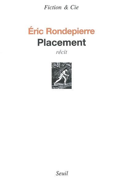 Placement : récit