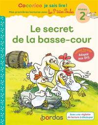 Le secret de la basse-cour : niveau 2