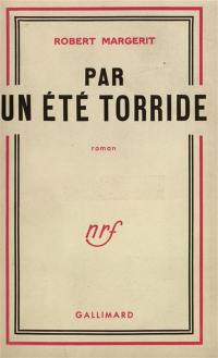 Par un été torride