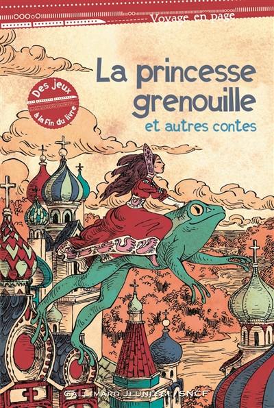 La princesse grenouille et autres contes