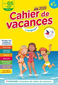 Cahier de vacances de la GS au CP, 5-6 ans : toutes les matières au programme : été 2020